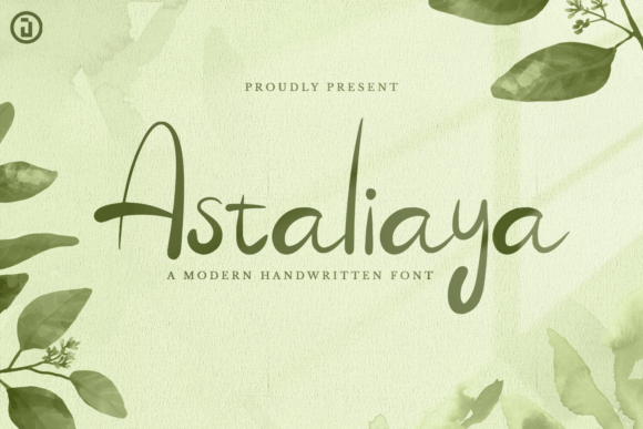 Astaliaya — A Modern Handwritten Font Worth Exploring