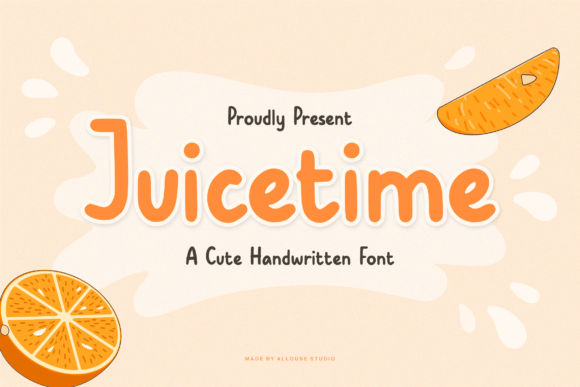 Juicetime – The Cute Display Font That Makes Designs Pop